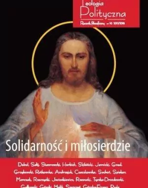 Teologia Polityczna nr 10 2017/2018 Solidarność... - tantis.pl