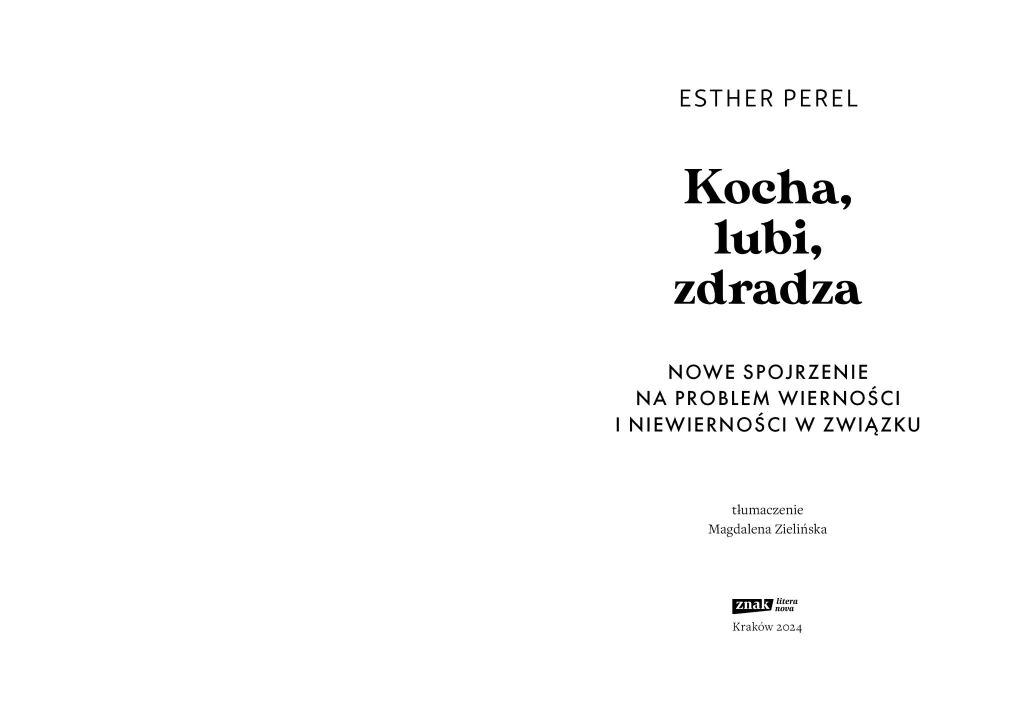 Kocha, lubi, zdradza. Nowe spojrzenie na problem wierności i niewierności w związku - tantis.pl