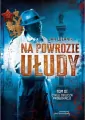 Oblicza prowokacji, Na powrozie ułudy. Tom 3 - tantis.pl