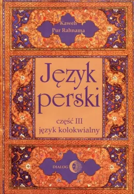 Język perski. Język kolokwialny. Część 3 + CD
