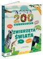 200 ciekawostek. Zwierzęta świata - tantis.pl