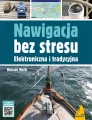 Nawigacja bez stresu. Elektroniczna i tradycyjna - tantis.pl