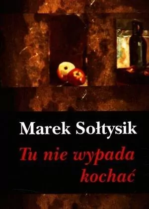Tu nie wypada kochać - tantis.pl