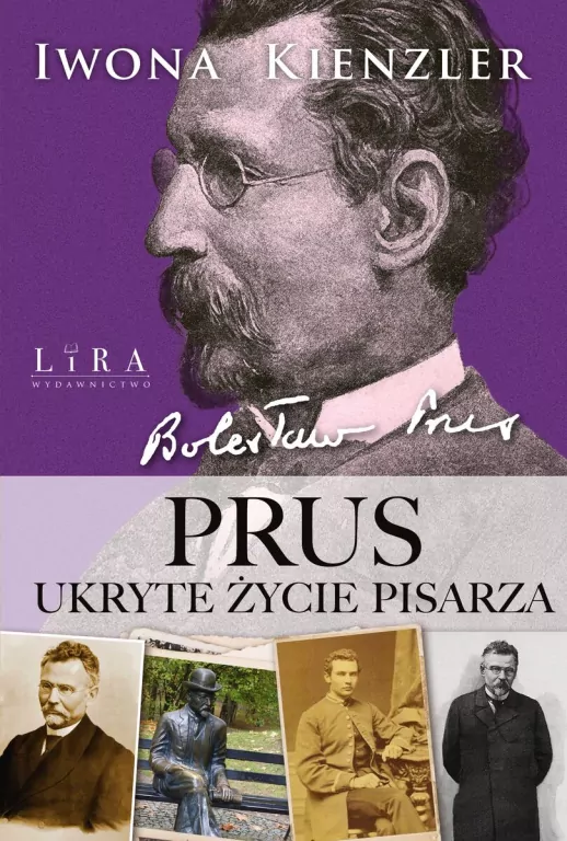 Prus. Ukryte życie pisarza - tantis.pl