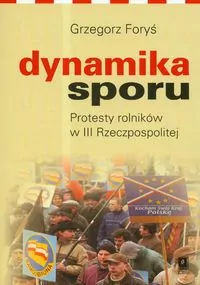 Dynamika sporu Protesty rolników w III Rzeczpospolitej - tantis.pl