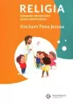 Poradnik metodyczny SP 0 Kocham Pana Jezusa - tantis.pl