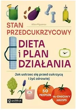 Stan przedcukrzycowy: dieta i plan działania - tantis.pl