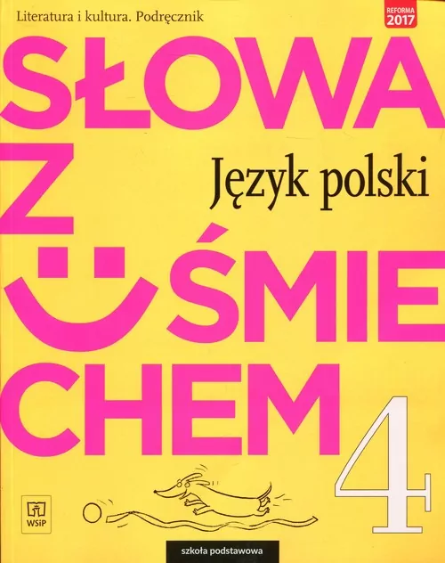 Słowa z uśmiechem 4. Literatura i kultura. Podręcznik.  Szkoła podstawowa. Język polski - tantis.pl