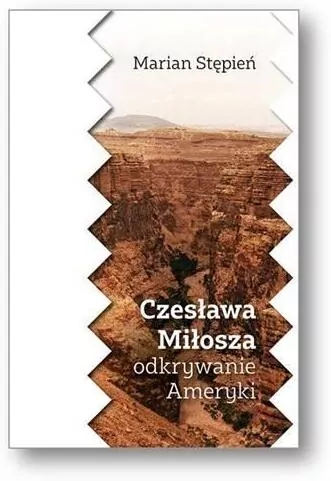 Czesława Miłosza odkrywanie Ameryki - tantis.pl