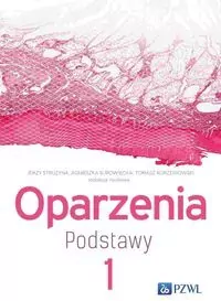 Oparzenia Podstawy T.1 - tantis.pl