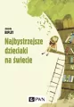 Najbystrzejsze dzieciaki na świecie - tantis.pl