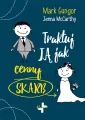 Traktuj ją jak cenny skarb - tantis.pl