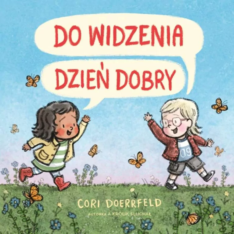 Do widzenia. Dzień dobry - tantis.pl