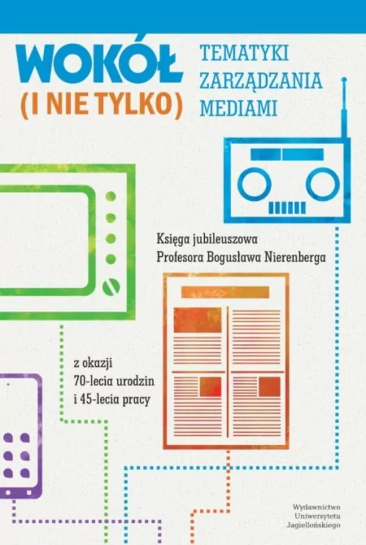 Wokół tematyki zarządzania mediami (i nie tylko) - tantis.pl
