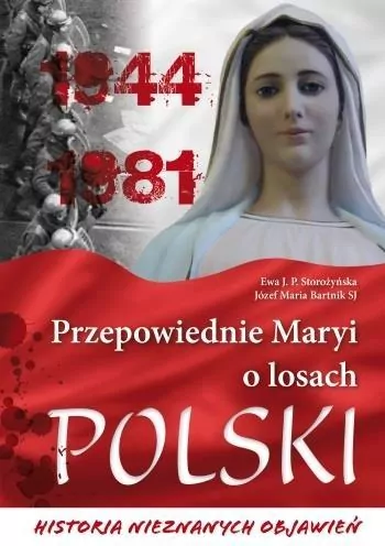 Przepowiednie Maryi o losach Polski. Historia nieznanych objawień - tantis.pl