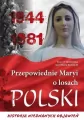 Przepowiednie Maryi o losach Polski. Historia nieznanych objawień - tantis.pl