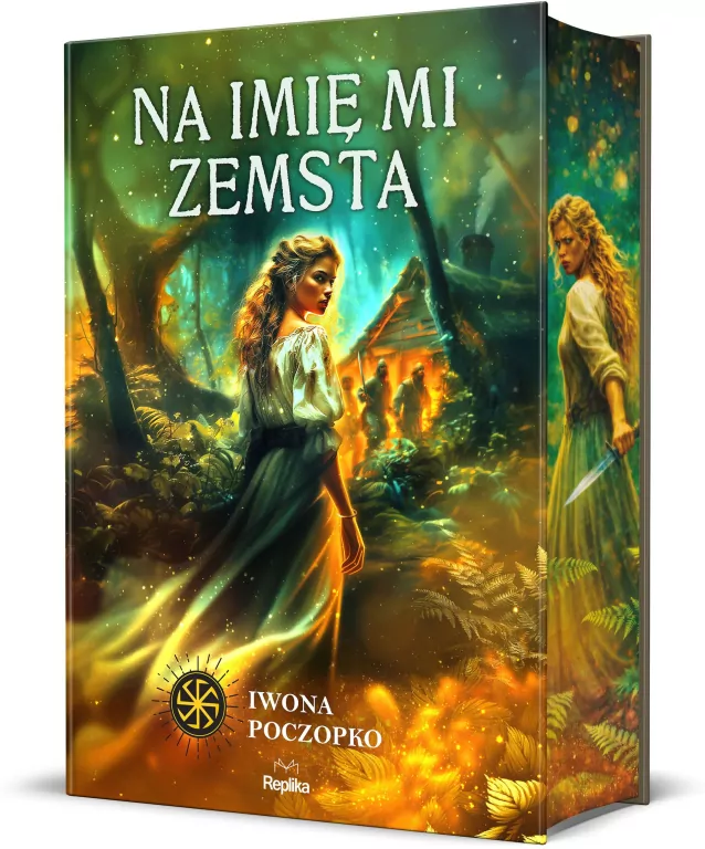 Na imię mi zemsta. Słowiańskie Światy - tantis.pl