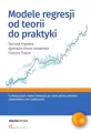 Modele regresji od teorii do praktyki - tantis.pl