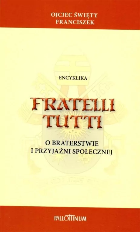 Encyklika Fratelli tutti - tantis.pl
