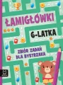 Łamigłówki 6-latka. Zbiór zadań dla bystrzaka - tantis.pl