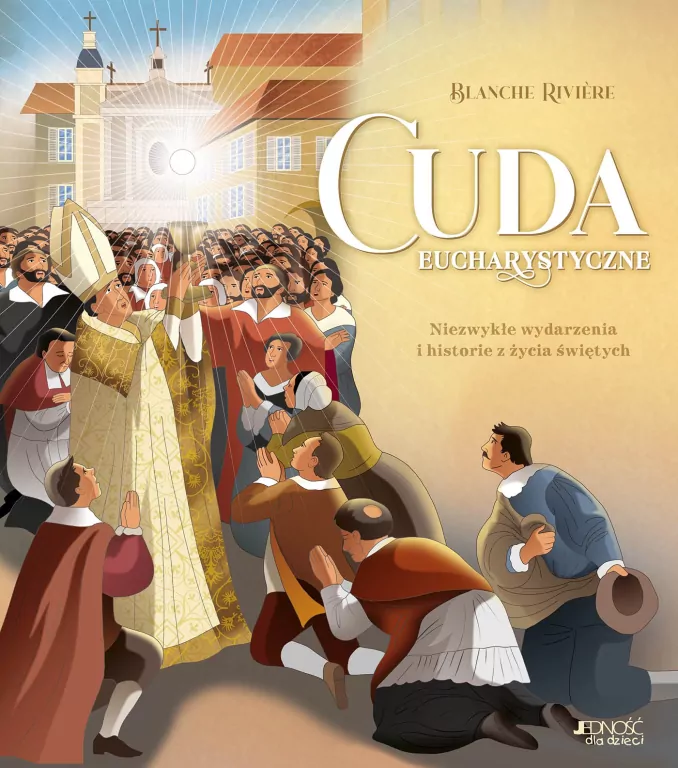 Cuda eucharystyczne - tantis.pl