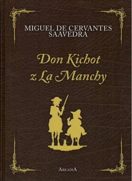 Don Kichot z La Manchy - tantis.pl