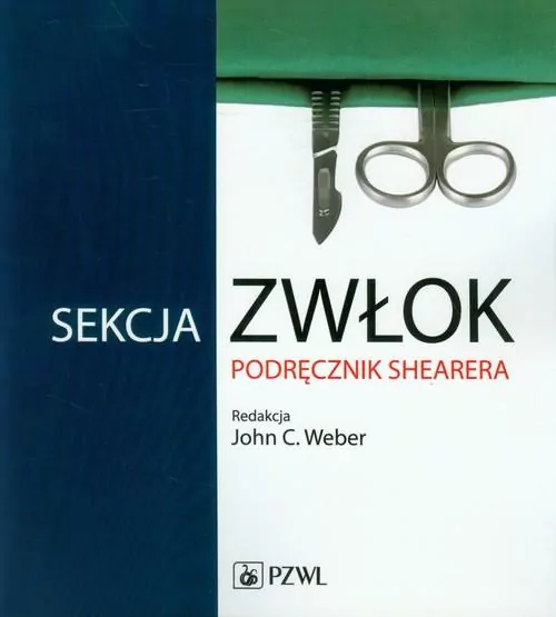 Sekcja zwłok Podręcznik Shearera - tantis.pl