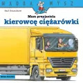 Mam przyjaciela kierowcę ciężarówki. Mądra Mysz - tantis.pl