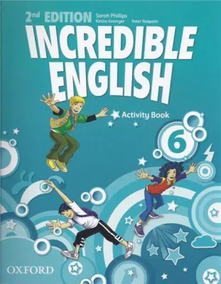 Incredible English 6. 2nd edition. Activity Book. Zeszyt ćwiczeń