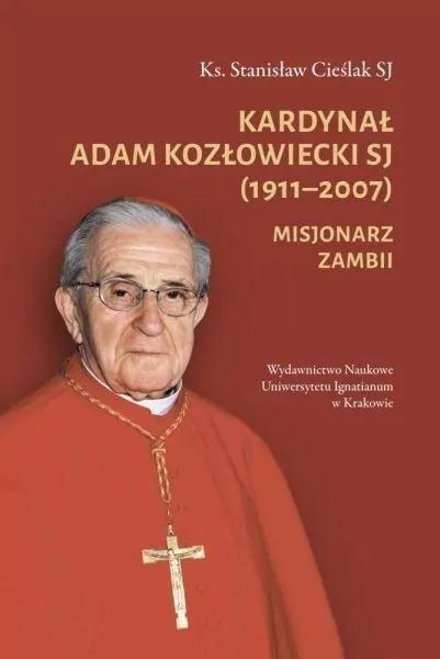 Kardynał Adam Kozłowiecki SJ (1911-2007) - tantis.pl