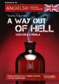 Angielski. Kryminał z ćwiczeniami A Way Out of Hel - tantis.pl