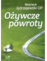 Ożywcze powroty - tantis.pl