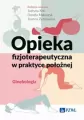 Opieka fizjoterapeutyczna w praktyce położnej - tantis.pl