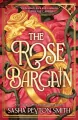 The Rose Bargain wer. angielska - tantis.pl