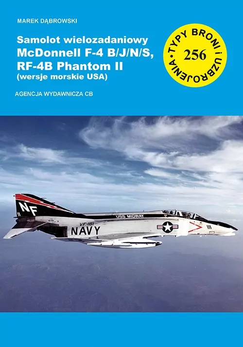 Samolot wielozadaniowy McDonnell F-4 B/J/N/S, RF-4B Phantom II (wersje morskie USA) - tantis.pl