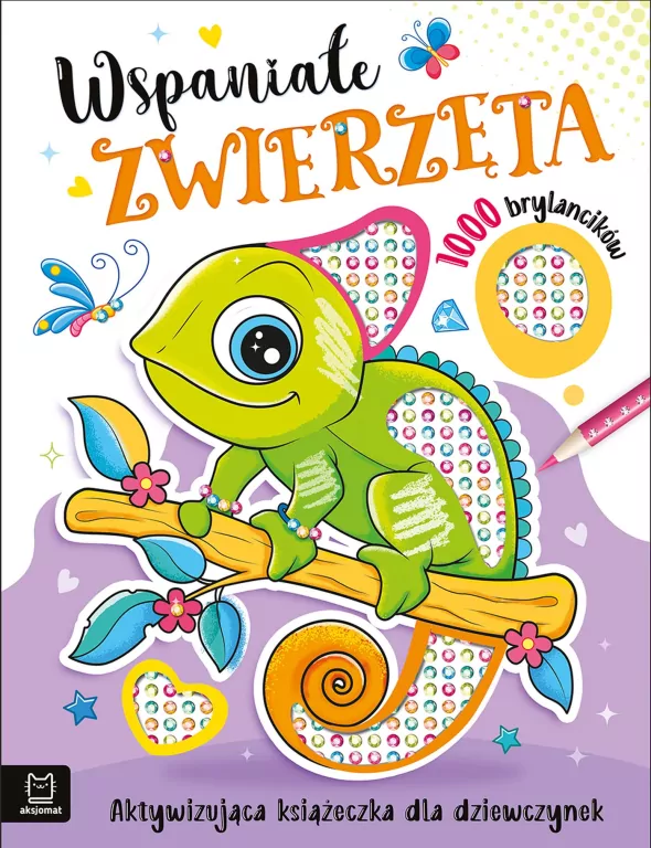 Wspaniałe zwierzaki. 1000 brylancików - tantis.pl