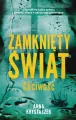 Zamknięty świat. Chciwość - tantis.pl