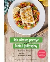 Jak zdrowo przytyć. Dieta i jadłospisy - tantis.pl