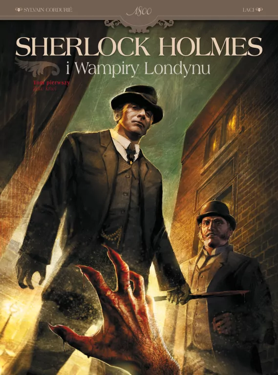 Sherlock Holmes i Wampiry Londynu T.1 Zew krwi - tantis.pl