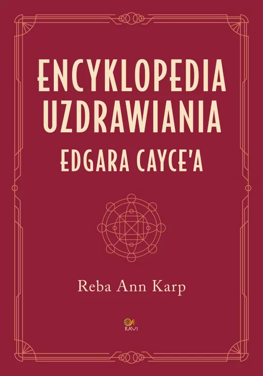 Encyklopedia uzdrawiania Edgara Cayce'a - tantis.pl