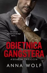 Obietnica gangstera. Gangsterzy. Tom 5