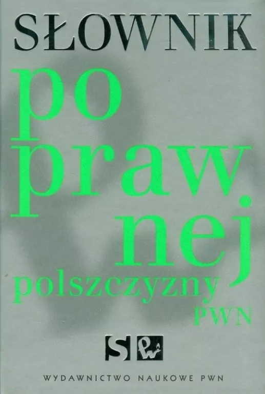 Słownik poprawnej polszczyzny PWN - tantis.pl