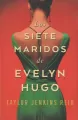 Los siete maridos de Evelyn Hugo - tantis.pl