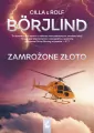 Zamrożone złoto. Tom 6 - tantis.pl