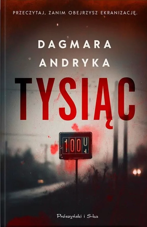 Tysiąc. Marta Witecka. Tom 1 - tantis.pl
