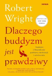 Dlaczego buddyzm jest prawdziwy