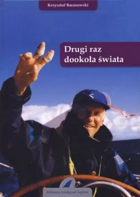 Drugi raz dookoła świata. Biblioteka szkoły pod żaglami