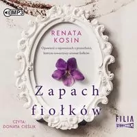 Zapach fiołków. Audiobook - tantis.pl