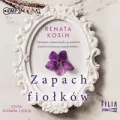 Zapach fiołków. Audiobook - tantis.pl