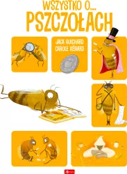 Wszystko o pszczołach